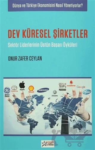 Dev Küresel Şirketler – Onur Zafer Ceylan – Ekonomik Güç Yayınları kitap kapağı