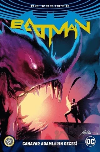 Batman Rebirth - Canavar Adamların Gecesi – Steve Orlando, Tom King – JBC Yayıncılık kitap kapağı