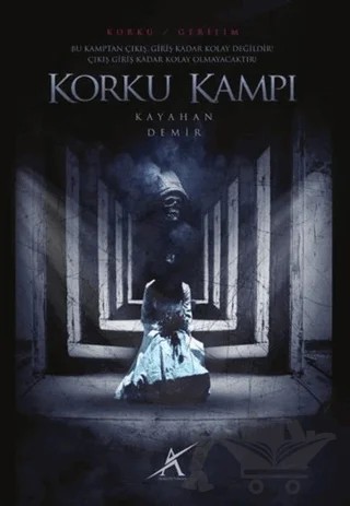 Korku Kampı – Kayahan Demir – Avrupa Yakası Yayınları kitap kapağı