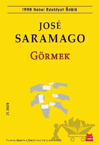 Görmek – Jose Saramago – Kırmızı Kedi Yayınevi kitap kapağı