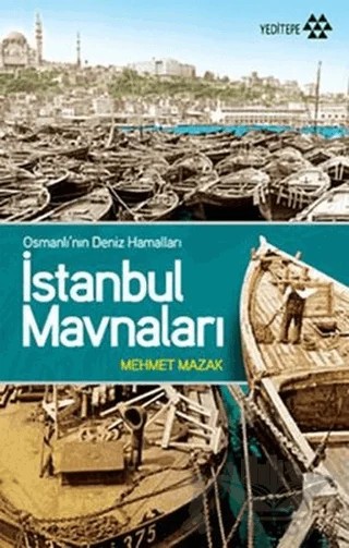İstanbul Mavnaları – Mehmet Mazak – Yeditepe Yayınevi kitap kapağı