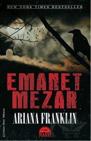 Emanet Mezar – Ariana Franklin – Martı Yayınları kitap kapağı