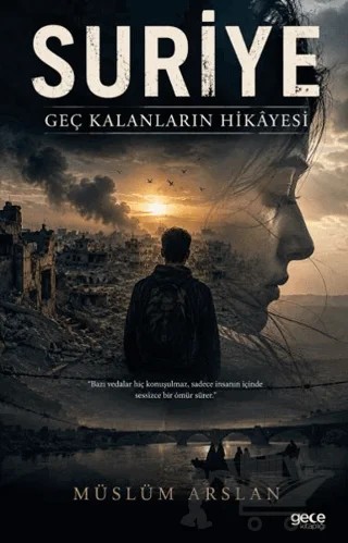 Suriye – Müslüm Arslan – Gece Kitaplığı kitap kapağı