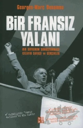 Bir Fransız Yalanı – Georges-Marc Benamou – Babıali Kültür Yayıncılığı kitap kapağı