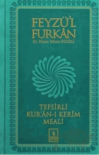 Feyzü'l Furkan Tefsirli Kur'an-ı Kerim Meali (Orta Boy ) – Hasan Tahsin Feyizli – Server Yayınları kitap kapağı