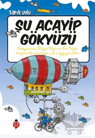 Şu Acayip Gökyüzü – Tarık Uslu – Uğurböceği Yayınları kitap kapağı