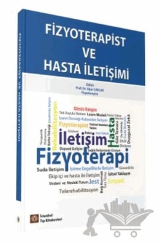 Fizyoterapist ve Hasta İletişimi – Uğur Cavlak – İstanbul Tıp Kitabevi kitap kapağı