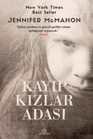 Kayıp Kızlar Adası – Jennifer McMahon – Ephesus Yayınları kitap kapağı