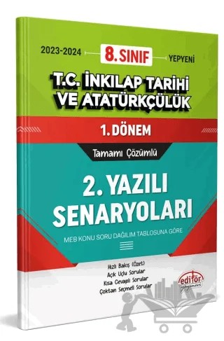 8. Sınıf T.C. İnkılap Tarihi ve Atatürkçülük 1. Dönem Ortak Sınavı 2. Yazılı Senaryoları Tamamı Çözümlü – Kolektif – Editör Yayınevi kitap kapağı