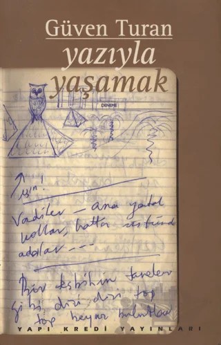 Yazıyla Yaşamak – Güven Turan – Yapı Kredi Yayınları kitap kapağı