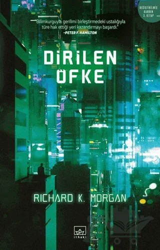 Dirilen Öfke – Richard K. Morgan – İthaki Yayınları kitap kapağı