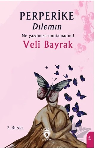 Perperike Dılemın – Veli Bayrak – Dorlion Yayınları kitap kapağı
