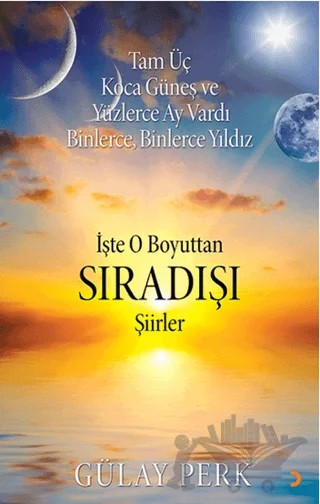 İşte O Boyuttan Sıradışı Şiirler – Gülay Perk – Cinius Yayınları kitap kapağı