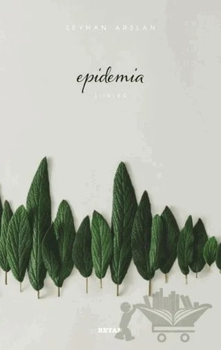Epidemia – Seyhan Arslan – Beyan Yayınları kitap kapağı