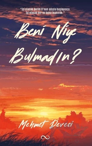 Beni Niye Bulmadın? – Mehmet Deveci – Bengisu Yayınları kitap kapağı