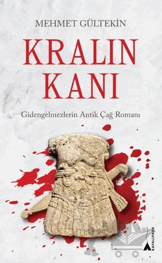 Kralın Kanı – Mehmet Gültekin – Kayalıpark kitap kapağı