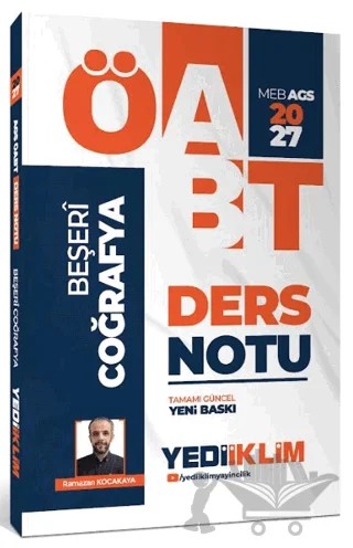 2027 MEB AGS ÖABT Beşeri Coğrafya Ders Notu – Ramazan Kocakaya – Yediiklim Yayınları kitap kapağı
