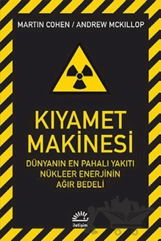 Kıyamet Makinesi – Andrew Mckillop, Martin Cohen – İletişim Yayınevi kitap kapağı