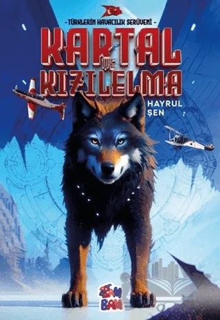 Kartal ve Kızılelma – Hayrul Şen – BAMBAM kitap kapağı