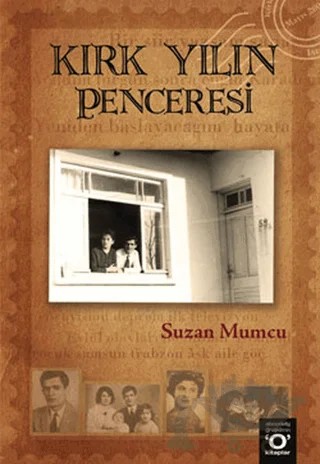 Kırk Yılın Penceresi – Suzan Mumcu – Okuyan Us Yayınları kitap kapağı