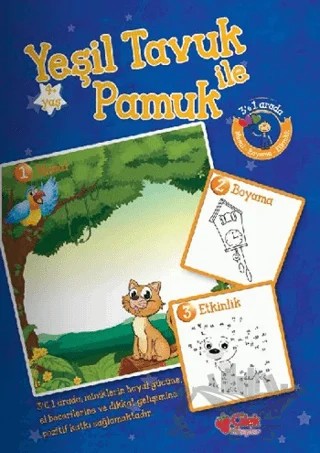 Yeşil Tavuk ile Pamuk – Esranur Bayrak Bozdemir – Çilek Kitaplar kitap kapağı