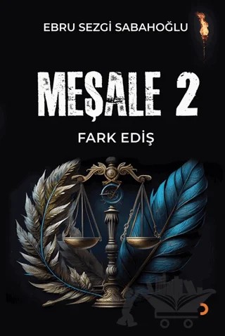 Meşale 2 Fark Ediş – Ebru Sezgi Sabahoğlu – Cinius Yayınları kitap kapağı