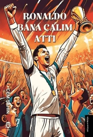 Ronaldo Bana Çalım Attı – Cem Şahin – UGİ Çocuk kitap kapağı