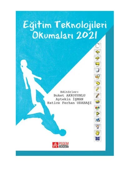 Eğitim Teknolojileri Okumaları 2021 – Buket Akkoyunlu, Abdulhamit Sevgi, Abdullah Kalay, Abdullah Tereci – Pegem Akademi Yayıncılık kitap kapağı