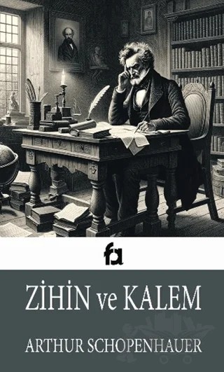 Zihin ve Kalem – Arthur Schopenhauer – Fa Yayınları kitap kapağı