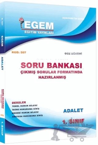 1. Sınıf Adalet Soru Bankası Çıkmış Sorular Formatında Hazırlanmış (1. Yarıyıl) (507-1) – Kolektif – Egem Eğitim Yayınları kitap kapağı