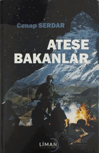 Ateşe Bakanlar – Cenap Serdar – Liman Yayınevi kitap kapağı