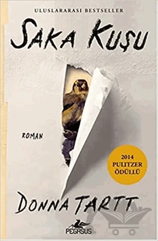 Saka Kuşu – Donna Tartt – Pegasus Yayınları kitap kapağı