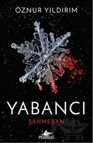 Yabancı – Öznur Yıldırım – Pegasus Yayınları kitap kapağı