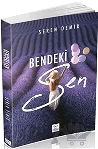 Bendeki Sen – Seren Demir – Alpos Yayınları kitap kapağı