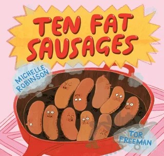 Ten Fat Sausages – Michelle Robinson – Andersen Press kitap kapağı