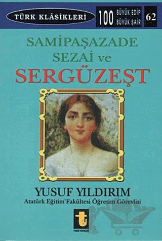 Samipaşazade Sezai ve Sergüzeşt – Yusuf Yıldırım – Toker Yayınları kitap kapağı