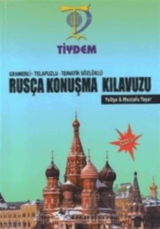 Rusça Konuşma Kılavuzu (CD'li) – Mustafa Yaşar – Tiydem Yayıncılık kitap kapağı