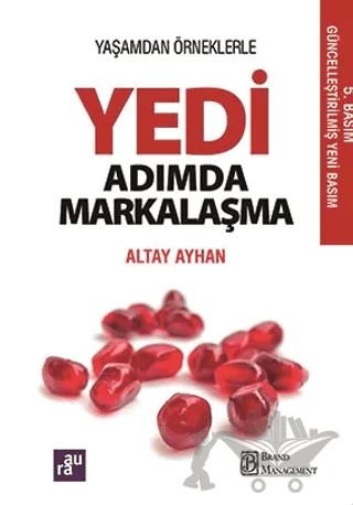 Yedi Adımda Markalaşma – Altay Ayhan – Aura Kitapları kitap kapağı