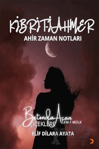 Kibrit-i Ahmer – Elif Dilara Ayata – Cinius Yayınları kitap kapağı