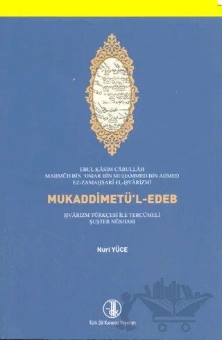 Mukaddimetü’l-Edeb – Nuri Yüce – Türk Dil Kurumu Yayınları kitap kapağı