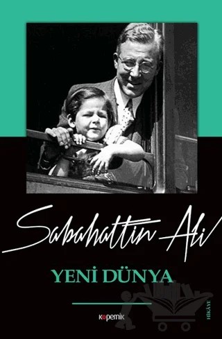 Yeni Dünya – Sabahattin Ali – Kopernik Kitap kitap kapağı