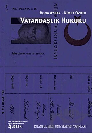 Vatandaşlık Hukuku – Nimet Özbek, Rona Aybay – İstanbul Bilgi Üniversitesi Yayınları kitap kapağı