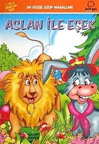 Aslan İle Eşek – Derleme – Kirpi Yayıncılık kitap kapağı