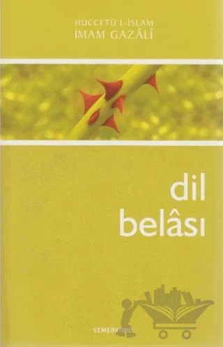 Dil Belası – İmam-ı Gazali – Semerkand Yayınları kitap kapağı