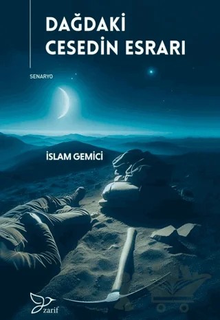 Dağdaki Cesedin Esrarı – İslam Gemici – Zarif Yayınları kitap kapağı