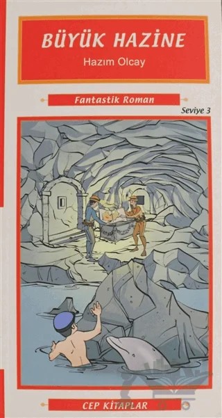 Büyük Hazine – Hazım Olcay – Morışık Yayınları kitap kapağı