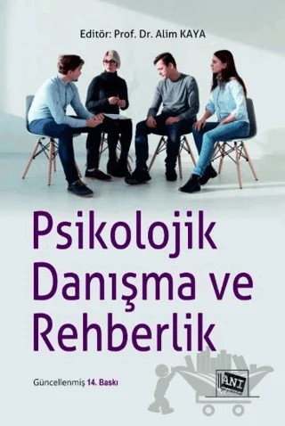 Psikolojik Danışma ve Rehberlik – Alim Kaya – Anı Yayıncılık kitap kapağı