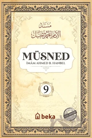 Müsned (9. Cilt - Arapça Metinli) – İmam Ahmed B. Hanbel – Beka Yayınları kitap kapağı