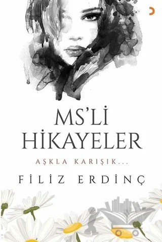MS'li Hikayeler – Filiz Erdinç – Cinius Yayınları kitap kapağı