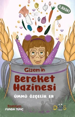 Gizem'in Bereket Hazinesi – Ümmü Özçelik Er – Düş Kurguları Çocuk kitap kapağı